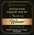 MUTUAL FUND INDUSTRY AND ETF AWARDS 2019 WINNER